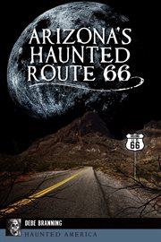 Arizona's haunted route 66 cover image