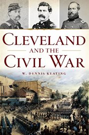 CLEVELAND AND THE CIVIL WAR cover image