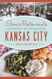 Iconic restaurants of Kansas City cover image