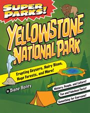 Super parks! yellowstone national park cover image