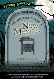 The ghostly tales of New Mexico cover image