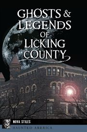 Ghosts & legends of Licking County cover image