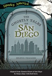 The ghostly tales of San Diego cover image