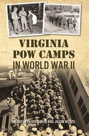 Virginia pow camps in world war ii cover image