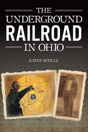 The Underground Railroad in Ohio cover image