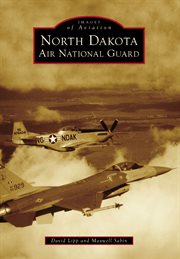 North Dakota Air National Guard : Images of Aviation cover image