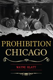 Prohibition Chicago cover image