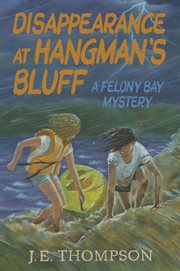 Disappearance at Hangman's Bluff cover image