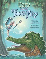 Gary and the Tooth Fairy : Pelican cover image