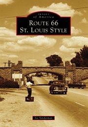 Route 66 St. Louis Style : Images of America cover image