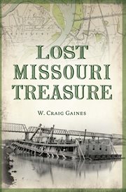 Lost Missouri Treasure : Lost cover image