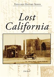 Lost California : Postcard History cover image