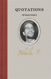 Quotations of Malcolm X cover image