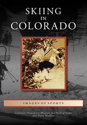 Skiing in Colorado : Images of Sports cover image