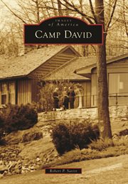 Camp David : Images of America cover image