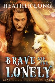 Brave are the lonely cover image
