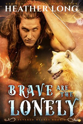 Cover image for Brave are the Lonely