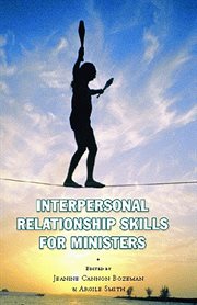 Interpersonal relationship skills for ministers cover image