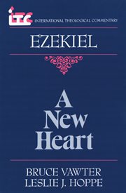 Ezekiel : A New Heart cover image