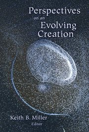Perspectives on an evolving creation cover image