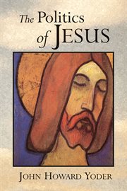 The Politics of Jesus cover image