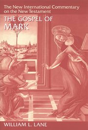 The Gospel according to Mark : the English text with introduction, exposition, and notes cover image