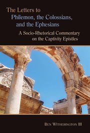 The letters to philemon, the colossians, and the ephesians cover image