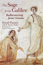 The sage from Galilee : rediscovering Jesus' genius cover image