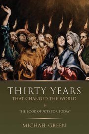 Thirty years that changed the world cover image
