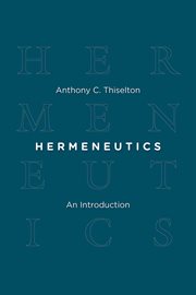 Hermeneutics : an Introduction cover image