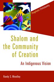 Shalom and the community of creation. An Indigenous Vision cover image