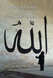 Woman, man, and God in modern Islam cover image