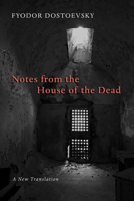 Cover image for Notes from the House of the Dead