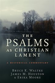 The Psalms as Christian Lament cover image