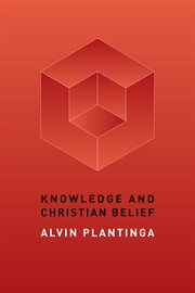 Knowledge and Christian belief cover image