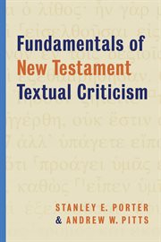 Fundamentals of New Testament textual criticism cover image