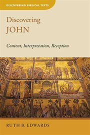 Discovering john. Content, Interpretation, Reception cover image