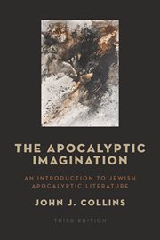 The apocalyptic imagination : an introduction to Jewish apocalyptic literature cover image