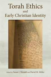 Torah Ethics and Early Christian Identity cover image