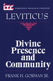 Leviticus : Divine Presence and Community cover image