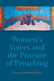 Women's voices and the practice of preaching cover image