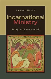 Incarnational Ministry : Being with the Church cover image