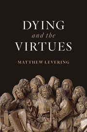 Dying and the virtues cover image