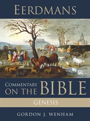 Eerdmans Commentary on the Bible : Genesis cover image