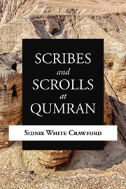 Scribes and scrolls at Qumran cover image