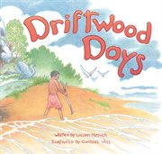 Driftwood days cover image