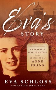 Eva's story : a survivor's tale cover image