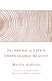 The sound of life's unspeakable beauty cover image