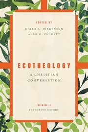 Ecotheology : a Christian conversation cover image