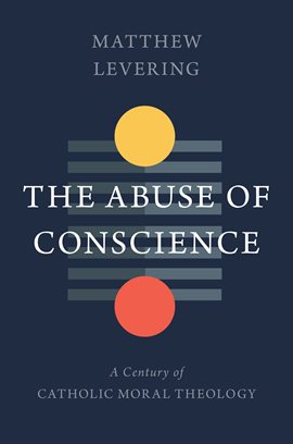 Cover image for The Abuse of Conscience